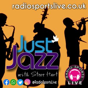 Just Jazz – Steve Hart