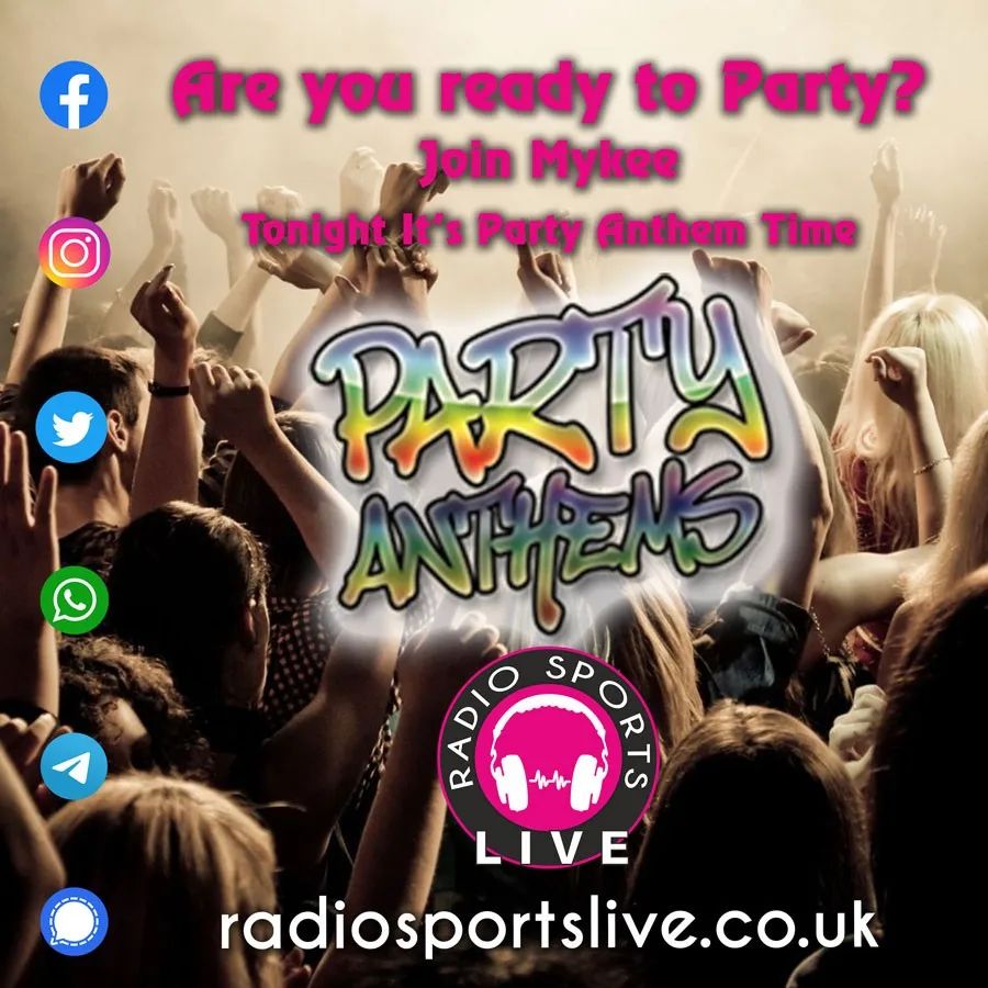 📻 Party Anthems

📆 Today 🕝 22:00

🎶 #Music

🎙 Mykee

➡️ Socials @RadioSportsLive

📻 https://radiosportslive.co.uk